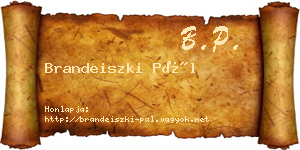 Brandeiszki Pál névjegykártya